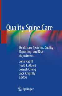 Quality Spine Care : Healthcare Systems, Quality Reporting, and Risk Adjustment
