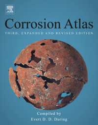 腐食アトラス（第３版）<br>Corrosion Atlas : A Collection of Illustrated Case Histories（3）