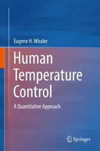 人間の体温コントロール：計量的アプローチ<br>Human Temperature Control〈1st ed. 2018〉 : A Quantitative Approach