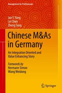 Chinese M&As in Germany : An Integration Oriented and Value Enhancing Story