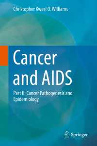 Cancer and AIDS : Part II: Cancer Pathogenesis and Epidemiology
