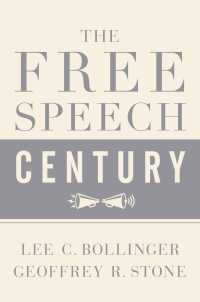 言論の自由の１世紀<br>The Free Speech Century
