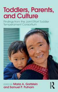 幼児、両親と文化<br>Toddlers, Parents and Culture : Findings from the Joint Effort Toddler Temperament Consortium