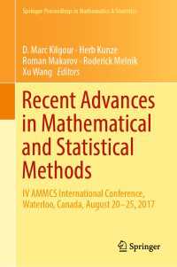 Recent Advances in Mathematical and Statistical Methods : IV AMMCS International Conference, Waterloo, Canada, August 20–25, 2017