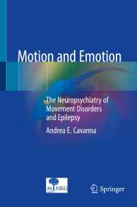 運動と情動の神経・精神医学<br>Motion and Emotion : The Neuropsychiatry of Movement Disorders and Epilepsy