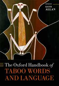 オックスフォード版　タブーと言語ハンドブック<br>The Oxford Handbook of Taboo Words and Language