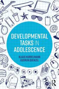 Developmental Tasks in Adolescence