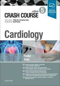 クラッシュコース心臓病学（第５版）<br>Crash Course Cardiology（5）