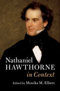 ホーソーン研究のコンテクスト<br>Nathaniel Hawthorne In Context
