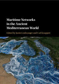 Maritime Networks in the Ancient Mediterranean World