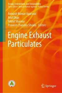 Engine Exhaust Particulates〈1st ed. 2019〉