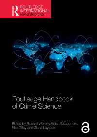 ラウトレッジ版　犯罪科学ハンドブック<br>Routledge Handbook of Crime Science