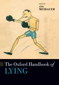 オックスフォード版　嘘ハンドブック<br>The Oxford Handbook of Lying
