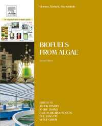 Biomass, Biofuels, Biochemicals : Biofuels from Algae（2）