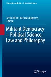 好戦的民主主義：政治学、法と哲学<br>Militant Democracy – Political Science, Law and Philosophy