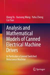 Analysis and Mathematical Models of Canned Electrical Machine Drives : In Particular a Canned Switched Reluctance Machine
