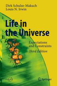 宇宙生物学入門（第３版）<br>Life in the Universe〈3rd ed. 2018〉 : Expectations and Constraints（3）