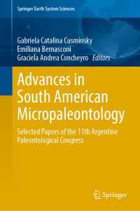 Advances in South American Micropaleontology : Selected Papers of the 11th Argentine Paleontological Congress