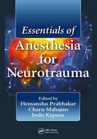 Essentials of Anesthesia for Neurotrauma（1 DGO）