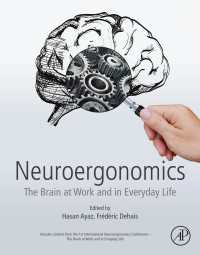 神経人間工学<br>Neuroergonomics : The Brain at Work and in Everyday Life