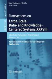 Transactions on Large-Scale Data- and Knowledge-Centered Systems XXXVIII : Special Issue on Database- and Expert-Systems Applications