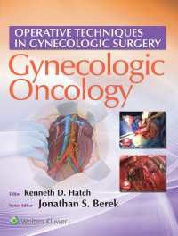 Operative Techniques in Gynecologic Surgery : Gynecologic Oncology