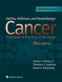 デヴィタの癌：腫瘍学の原理（第１１版）<br>DeVita, Hellman, and Rosenberg's Cancer（11）