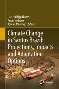 Climate Change in Santos Brazil: Projections, Impacts and Adaptation Options