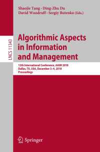 Algorithmic Aspects in Information and Management : 12th International Conference, AAIM 2018, Dallas, TX, USA, December 3–4, 2018, Proceedings