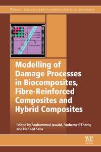 Modelling of Damage Processes in Biocomposites, Fibre-Reinforced Composites and Hybrid Composites