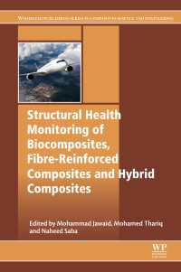Structural Health Monitoring of Biocomposites, Fibre-Reinforced Composites and Hybrid Composites