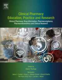 Clinical Pharmacy Education, Practice and Research : Clinical Pharmacy, Drug Information, Pharmacovigilance, Pharmacoeconomics and Clinical Research