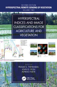 Hyperspectral Indices and Image Classifications for Agriculture and Vegetation（2 NED）