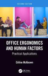 オフィス人間工学（第２版）<br>Office Ergonomics and Human Factors : Practical Applications, Second Edition（2 NED）