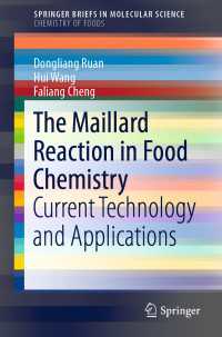 The Maillard Reaction in Food Chemistry : Current Technology and Applications