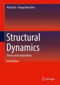 構造力学（テキスト・第６版）<br>Structural Dynamics〈Sixth Edition 2019〉 : Theory and Computation（6）