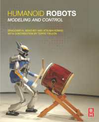 ヒューマノイド・ロボット：モデリングと制御<br>Humanoid Robots : Modeling and Control
