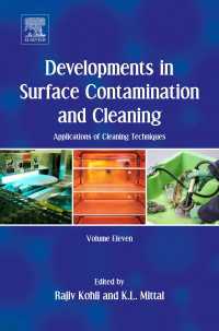 Developments in Surface Contamination and Cleaning: Applications of Cleaning Techniques : Volume 11