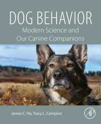 イヌの行動学<br>Dog Behavior : Modern Science and Our Canine Companions