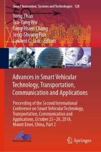 Advances in Smart Vehicular Technology, Transportation, Communication and Applications : Proceeding of the Second International Conference on Smart Vehicular Technology, Transportation, Communication and Applications, October 25-28, 2018 Mount Emei, China, Part 2