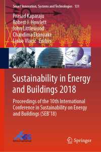 Sustainability in Energy and Buildings 2018 : Proceedings of the 10th International Conference in Sustainability on Energy and Buildings (SEB’18)