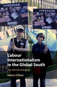 Labour Internationalism in the Global South : The SIGTUR Initiative