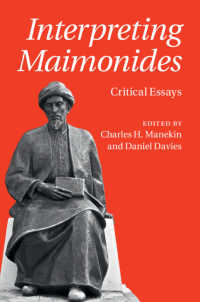 マイモニデス解釈<br>Interpreting Maimonides : Critical Essays