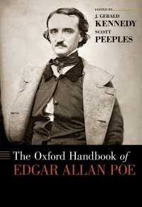 オックスフォード版　ポー・ハンドブック<br>The Oxford Handbook of Edgar Allan Poe