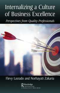 Internalizing a Culture of Business Excellence : Perspectives from Quality Professionals（1 DGO）