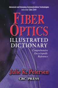ファイバー光学：図解辞典<br>Fiber Optics Illustrated Dictionary