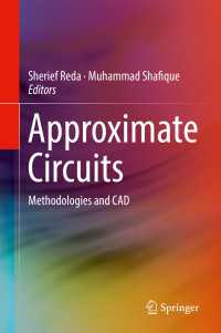 Approximate Circuits : Methodologies and CAD