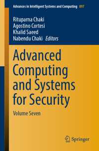 Advanced Computing and Systems for Security : Volume Seven