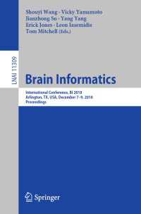 Brain Informatics : International Conference, BI 2018, Arlington, TX, USA, December 7–9, 2018, Proceedings