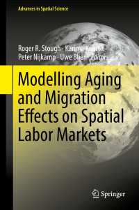 Modelling Aging and Migration Effects on Spatial Labor Markets〈1st ed. 2018〉